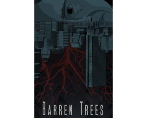 Barren Trees  (фильм 2017) смотреть онлайн