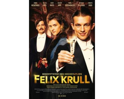 Bekenntnisse des Hochstaplers Felix Krull  (фильм 2021) смотреть онлайн