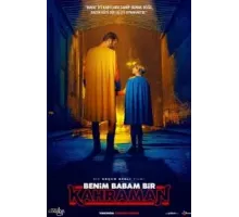 Benim Babam Bir Kahraman (2023)