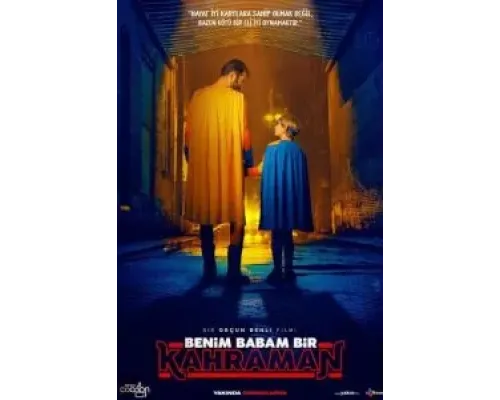 Benim Babam Bir Kahraman  (фильм 2023) смотреть онлайн