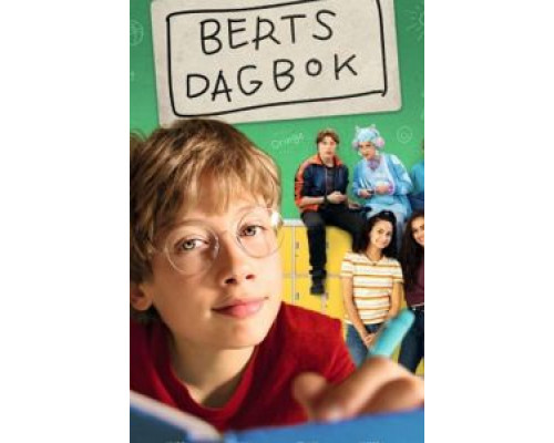 Berts dagbok  (фильм 2020) смотреть онлайн