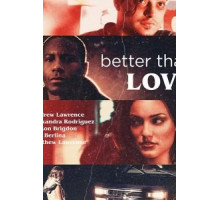 Better Than Love (2019)