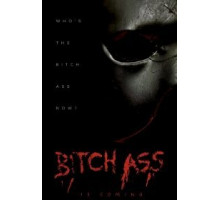 Bitch Ass (2022)