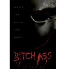Bitch Ass (2022)