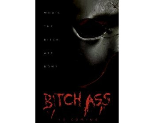 Bitch Ass  (фильм 2022) смотреть онлайн