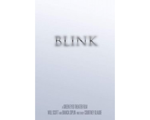 Blink  (фильм 2018) смотреть онлайн