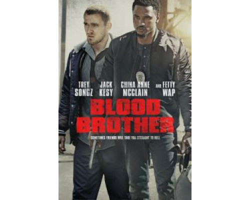 Blood Brother  (фильм 2018) смотреть онлайн