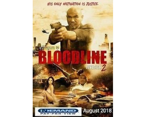 Bloodline: Lovesick 2  (фильм 2018) смотреть онлайн