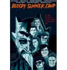 Bloody Summer Camp (2021)