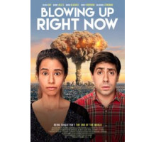 Blowing Up Right Now (2019)
