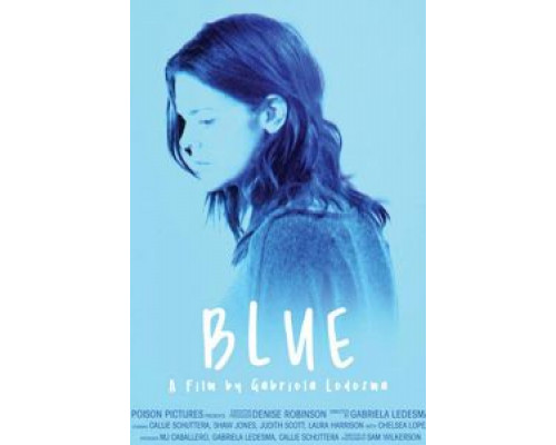 Blue  (фильм 2018) смотреть онлайн