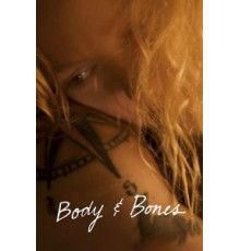 Body and Bones (2019)