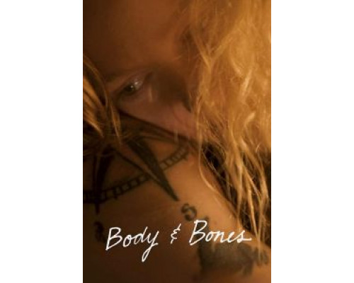 Body and Bones  (фильм 2019) смотреть онлайн
