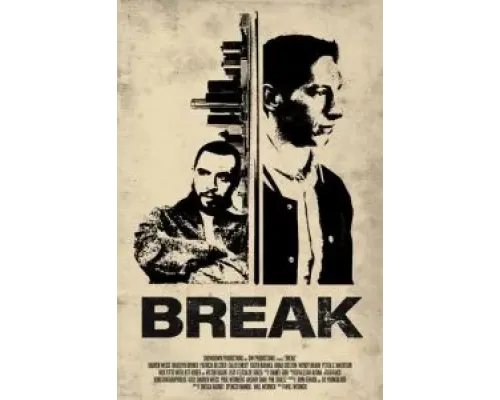 Break  (фильм 2024) смотреть онлайн