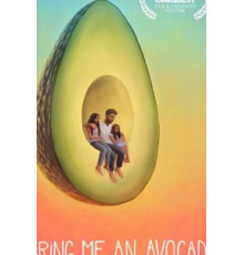 Bring Me an Avocado (2019)