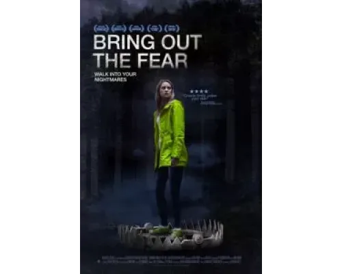 Bring Out the Fear  (фильм 2021) смотреть онлайн