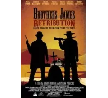 Brothers James: Retribution (2023)