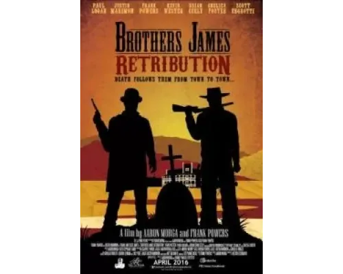 Brothers James: Retribution  (фильм 2023) смотреть онлайн
