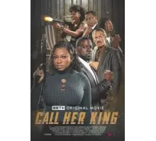 Call Her King (2023)
