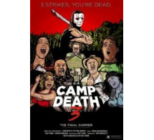 Camp Death III in 2D! (2018)