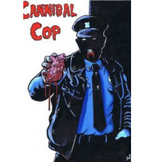 Cannibal Cop (2017)