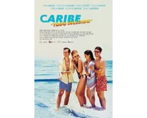 Caribe «Todo incluído»  (фильм 2020) смотреть онлайн