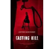 Casting Kill (2023)