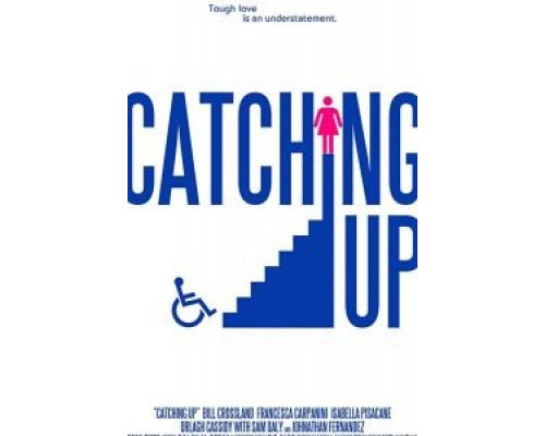 Catching Up  (фильм 2019) смотреть онлайн