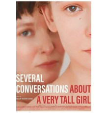 Cateva conversatii despre o fata foarte inalta (2018)