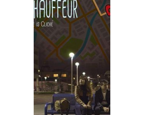 Chauffeur  (фильм 2018) смотреть онлайн