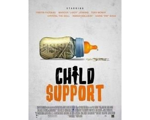 Child Support  (фильм ) смотреть онлайн