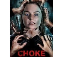 Choke (2020)