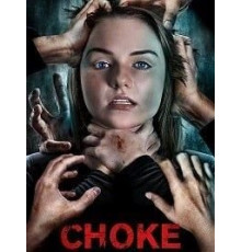 Choke (2020)