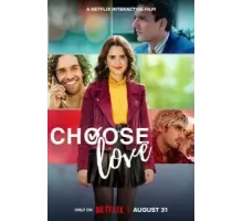 Choose Love (2023)