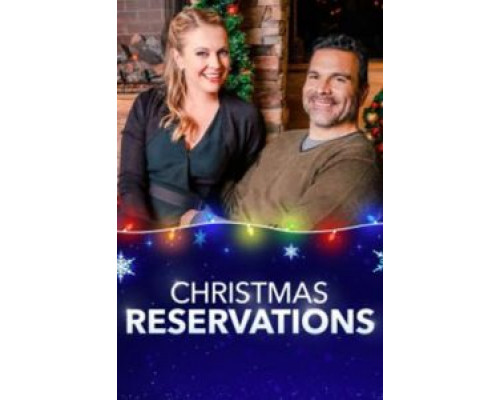Christmas Reservations  (фильм 2019) смотреть онлайн