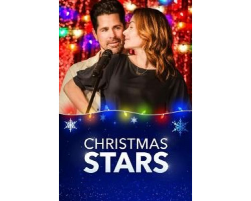Christmas Stars  (фильм 2019) смотреть онлайн