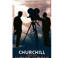 Churchill and the Movie Mogul (2019)