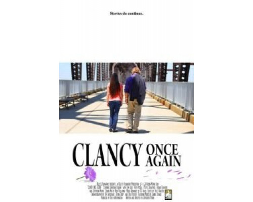 Clancy Once Again  (фильм 2017) смотреть онлайн