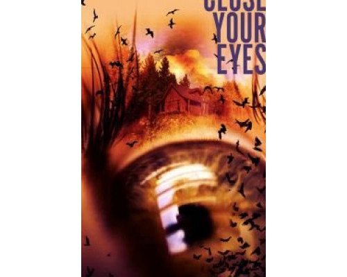 Close Your Eyes  (фильм ) смотреть онлайн