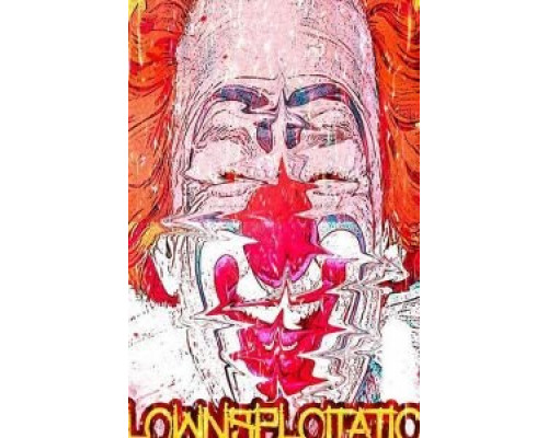 Clownsploitation  (фильм 2018) смотреть онлайн