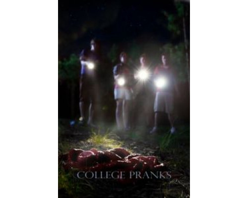 College Pranks  (фильм 2016) смотреть онлайн
