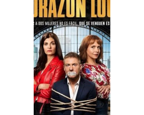 Corazón loco  (фильм 2020) смотреть онлайн