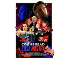 Cornbread Cosa Nostra (2018)