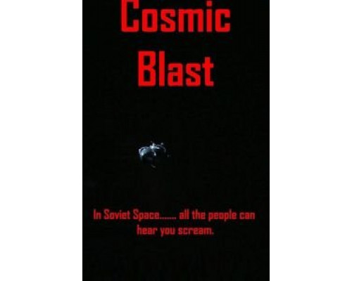 Cosmic Blast  (фильм 2018) смотреть онлайн