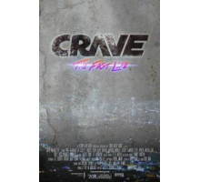 Crave: The Fast Life (2016)