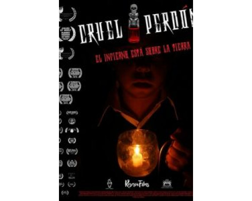 Cruel Perdón  (фильм 2016) смотреть онлайн