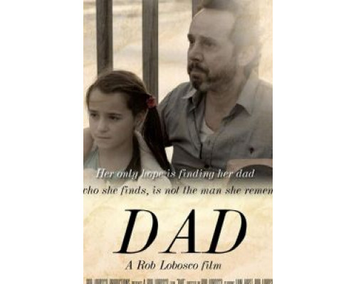 DAD  (фильм 2018) смотреть онлайн