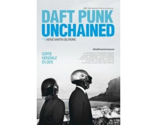 Daft Punk Unchained  (фильм 2015) смотреть онлайн