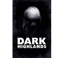 Dark Highlands (2018)