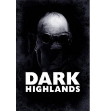 Dark Highlands (2018)